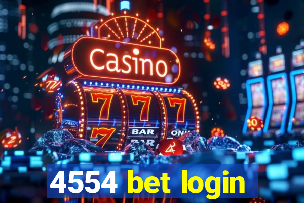 4554 bet login